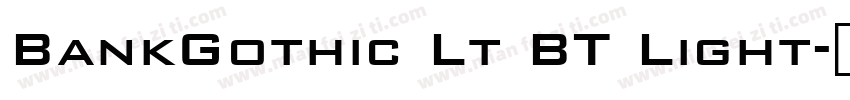 BankGothic Lt BT Light字体转换